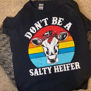 Don’t be a Salty Heifer